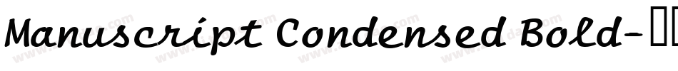 Manuscript Condensed Bold字体转换